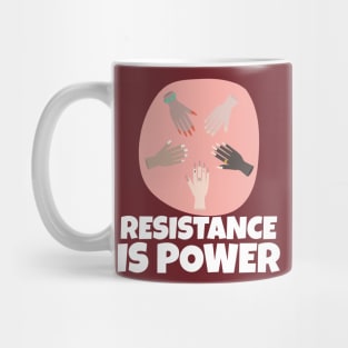 Resistance is Power Mug